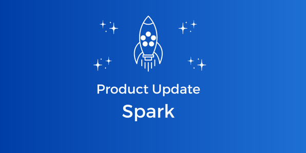 Product Update: Spark