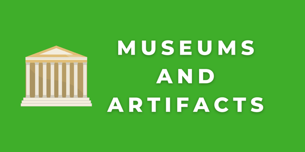 CERCA Now: Museums and Artifacts